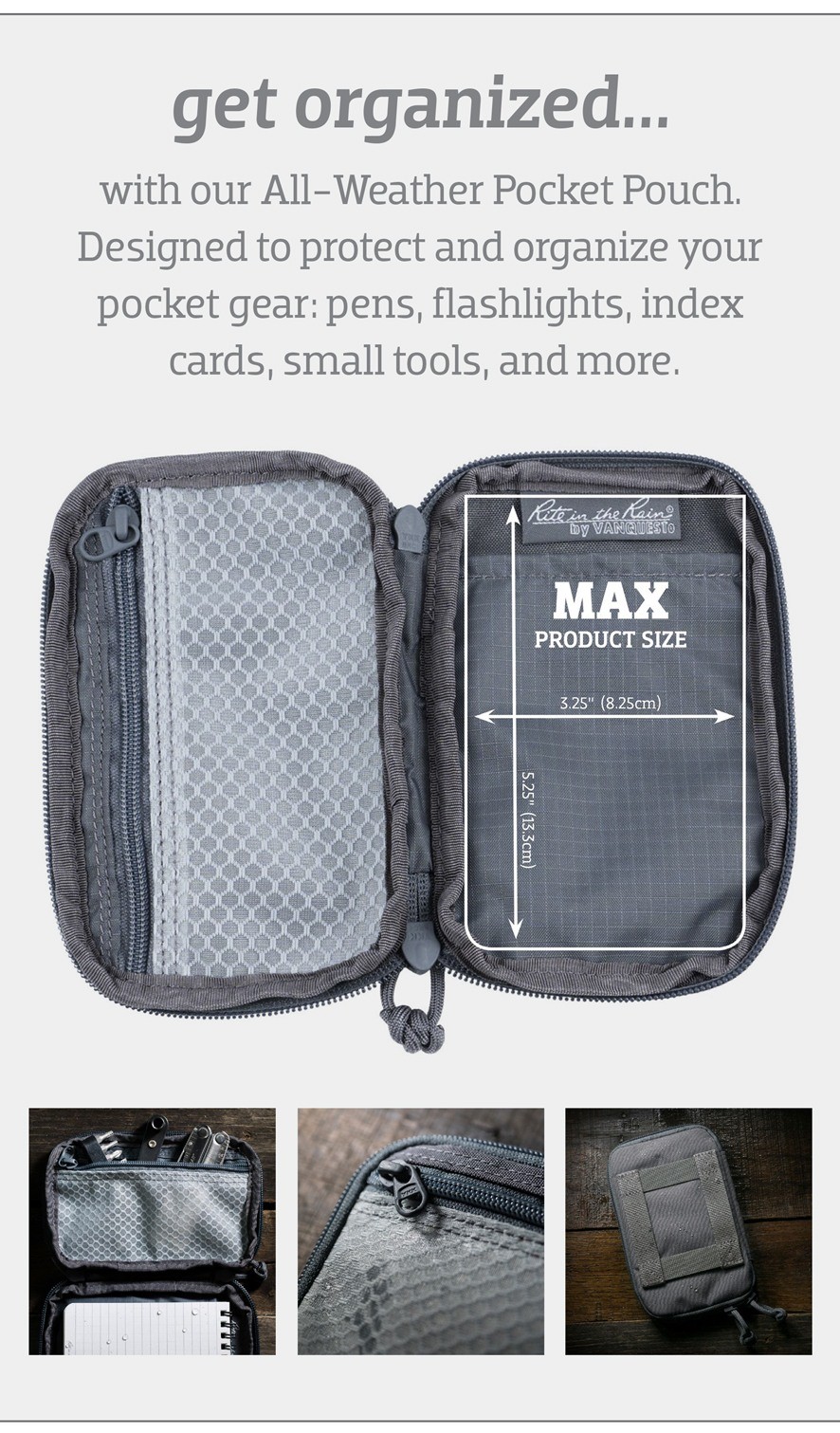 All-weather pocket pouch to keep small gear organized