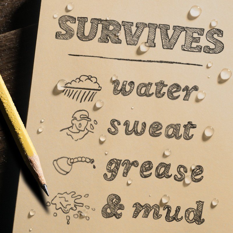 All-weather paper survives water, sweat, grease and mud.